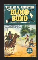 Blood Bond 5: Devil Creek Crossfire