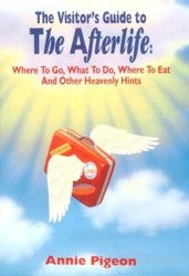 The Visitor's Guide to the Afterlife