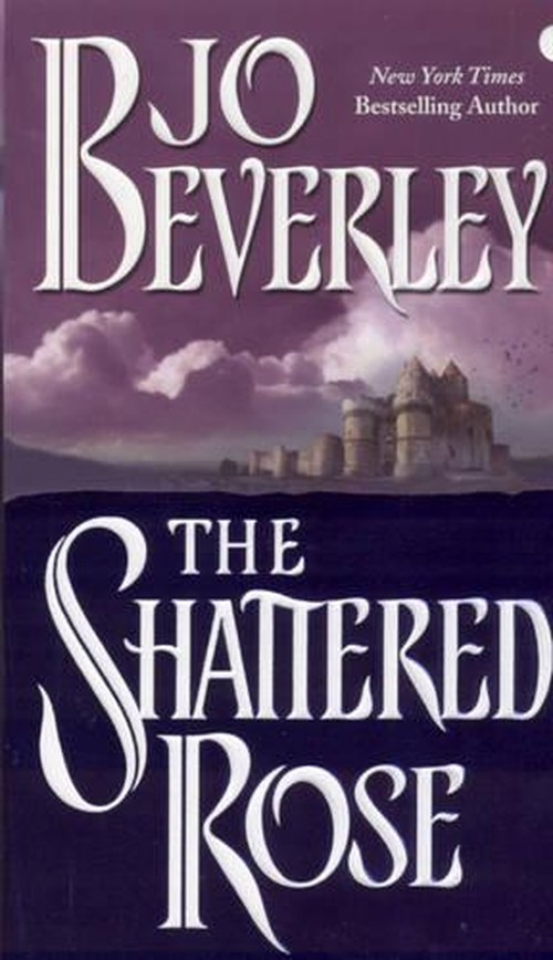 The Shattered Rose