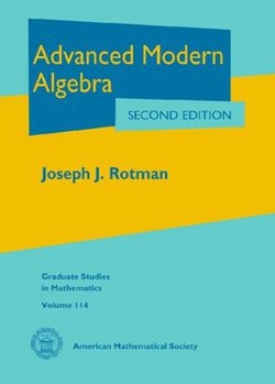 Advanced Modern Algebra