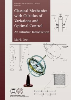 Classical Mechanics with Calculus of Variations and Optimal Control