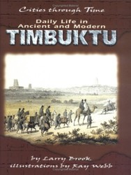 Daily Life In Modern And Ancient Timbuktu
