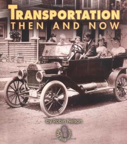 Transportation Then and Now