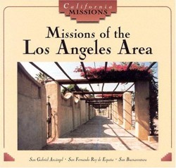 Missions of the Los Angeles Area