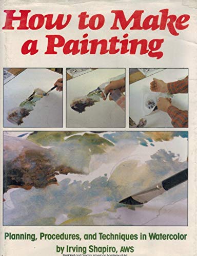 How to Make a Painting