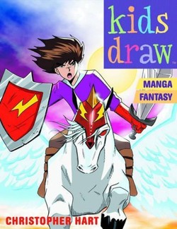 Kids Draw Manga Fantasy