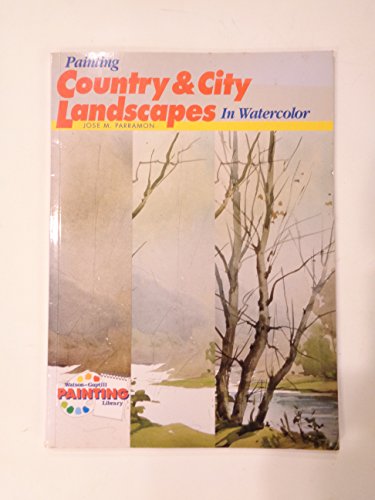 Painting Country and City Landscapes in Watercolour