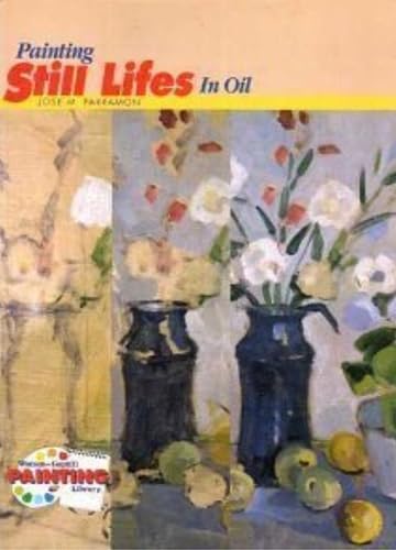 Painting Still Lifes in Oil