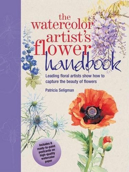 The Watercolor Artist's Flower Handbook