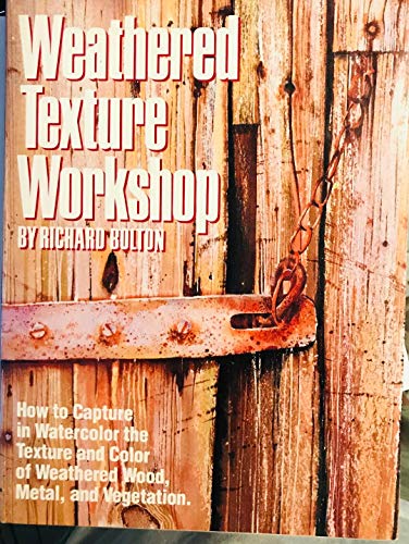 Weathered Texture Workshop
