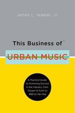 This Business of Urban Music