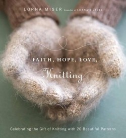 Faith, Hope, Love, Knitting