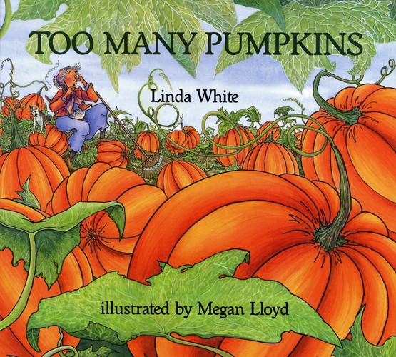Linda White - Too Many Pumpkins