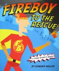 Fireboy to the Rescue