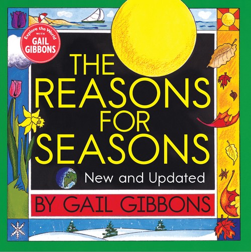 The Reasons for Seasons (New and Updated Edition)