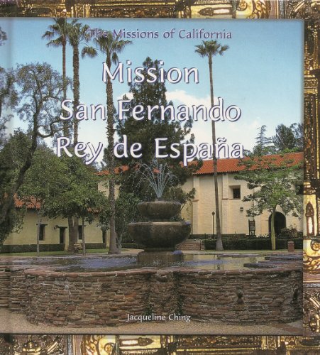 The Mission of San Fernando Rey de Espana