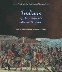 Indians of the California Mission Frontier