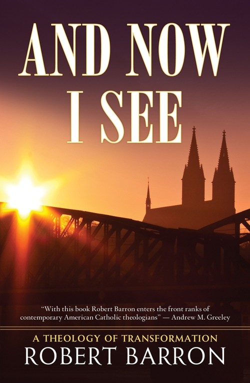 And Now I See . . .