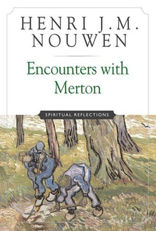 Encounters with Merton