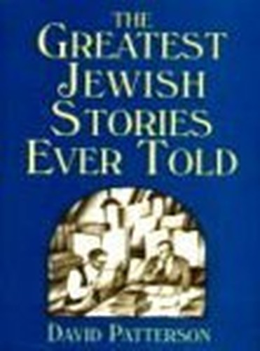 The Greatest Jewish Stories Ever Told