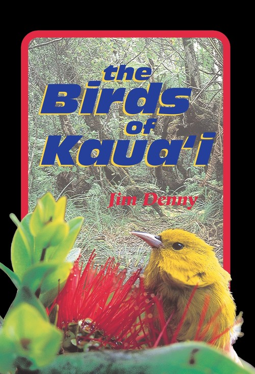 The Birds of Kaua'i