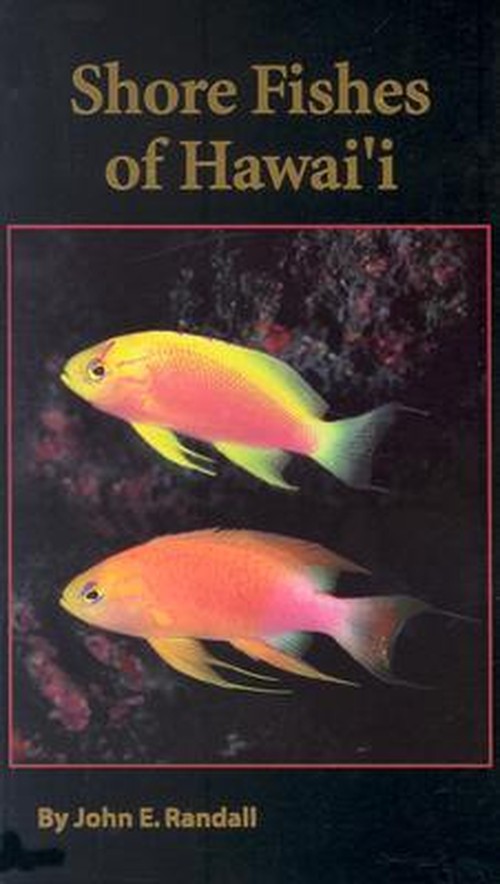 Shore Fishes of Hawaii
