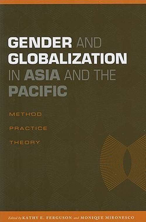 Gender and Globalization in Asia and the Pacific