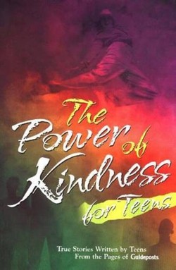 Power of Kindness for Teens
