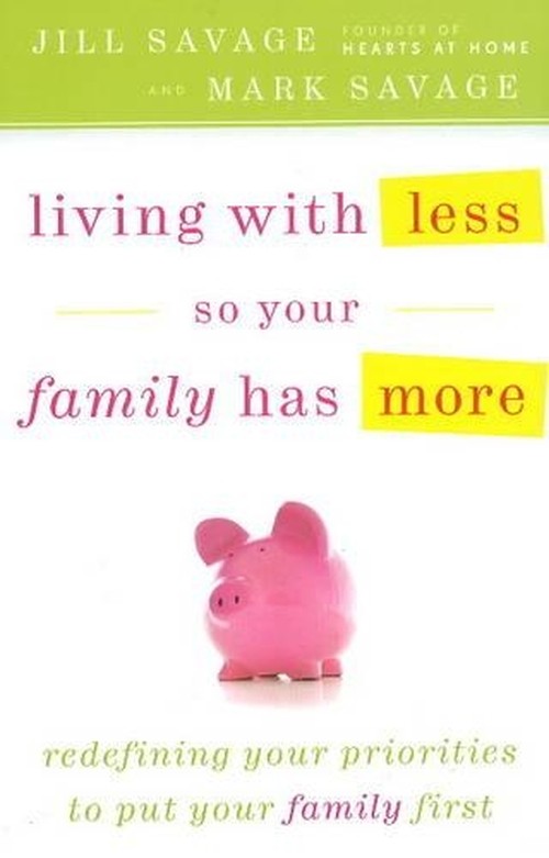 Living with Less So Your Family Has More