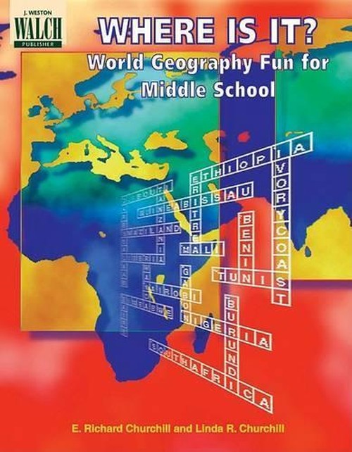 Where Is It? World Geography Fun for Middle School
