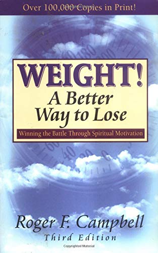 Weight! a Better Way to Lose