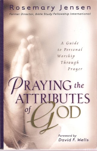 Praying the Attributes of God