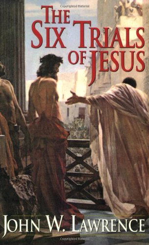 The Six Trials of Jesus