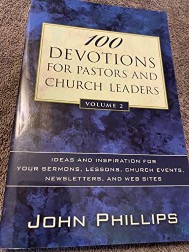 100 Devotions for Pastors and Church Leaders