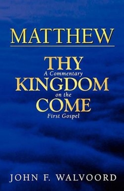 Matthew, Thy Kingdom Come