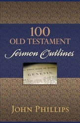 100 Old Testament Sermon Outlines