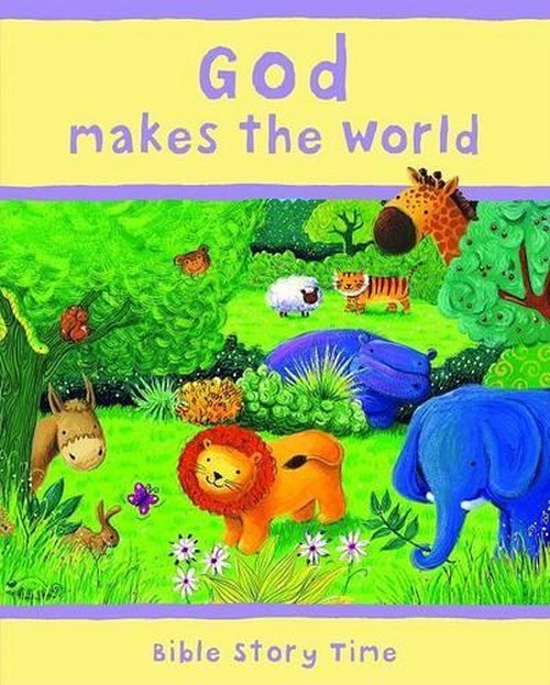 God Makes the World
