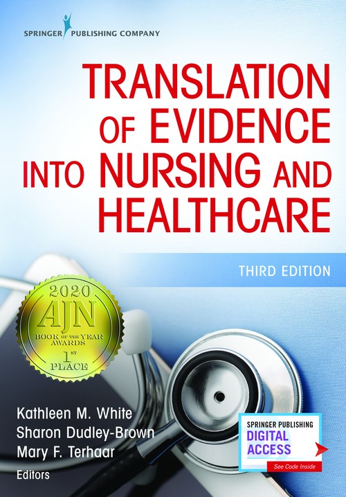 Translation of Evidence Into Nursing and Healthcare