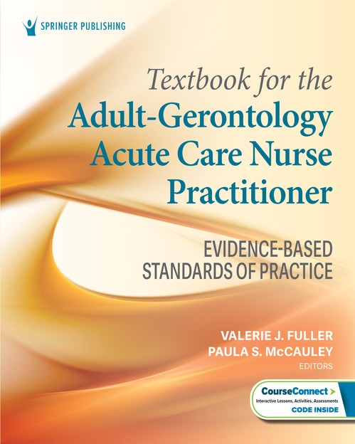 Textbook for the Adult-Gerontology Acute Care Nurse Practitioner