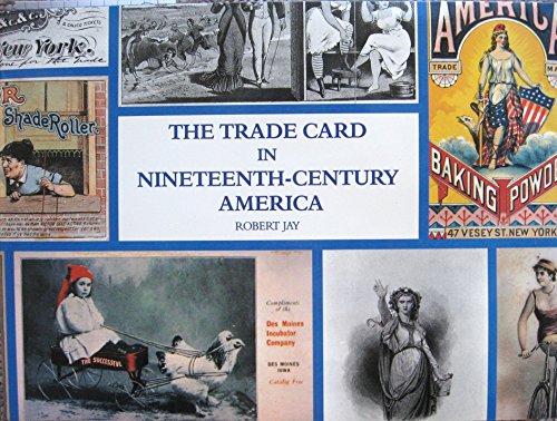 The Trade Card in Nineteenth Century America
