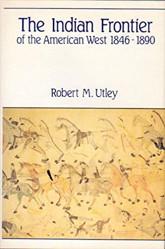 The Indian Frontier of the American West, 1846-1890