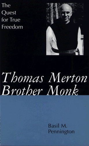 Thomas Merton, Brother Monk