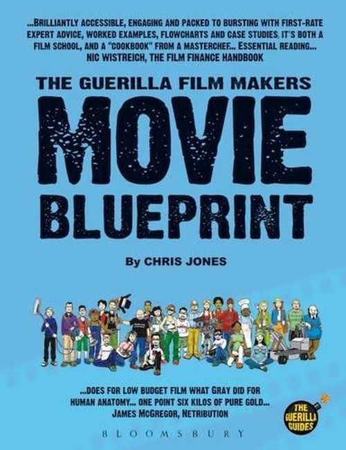 Guerilla Film Makers Movie Blueprint