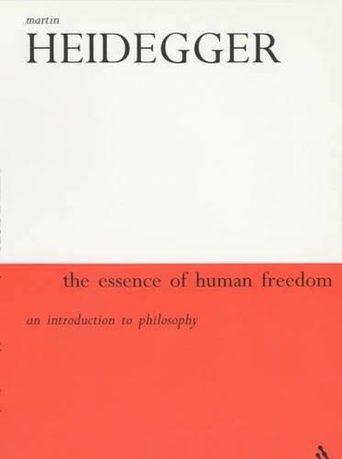 The Essence of Human Freedom