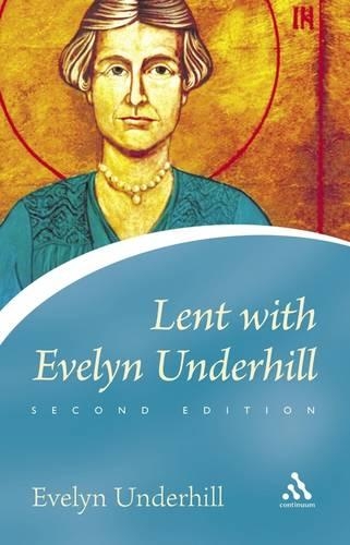 Lent with Evelyn Underhill