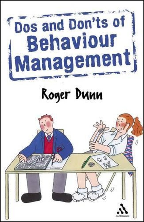 Dos and Don'ts of Behaviour Management