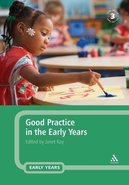 Good Practice in the Early Years