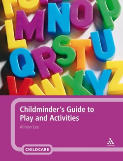Childminder's Guide to Play and Activities