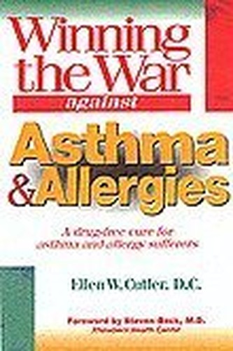 Winning the War Against Asthma and Allergies