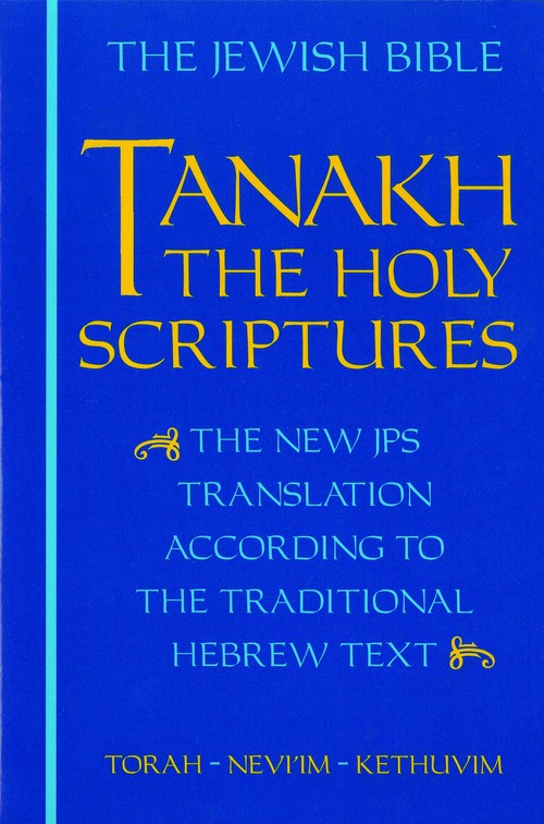 JPS TANAKH: the Holy Scriptures (blue)